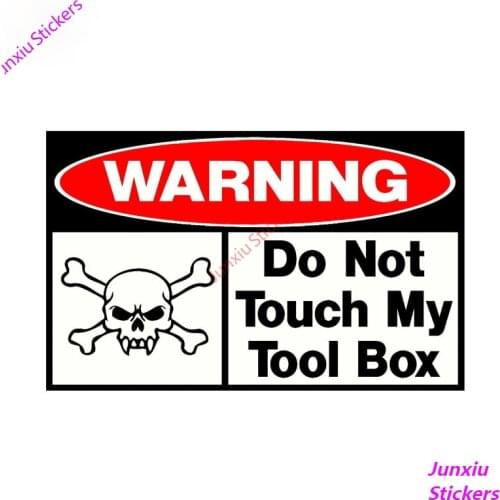 Creativity Warning Do Not Touch My Tool Box Car Sticker Funny SUV Fine Decal Decor Graphic Skull SUV Fine Decal PVC12x7.5cm