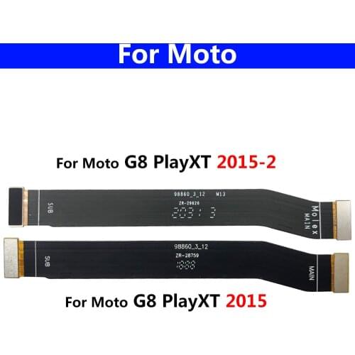 Main Board For Motorola Moto E5 Play Go G8 Play Plus One Hyper Power Mainboard Motherboard Connector FPC Flex Ribbon Cable