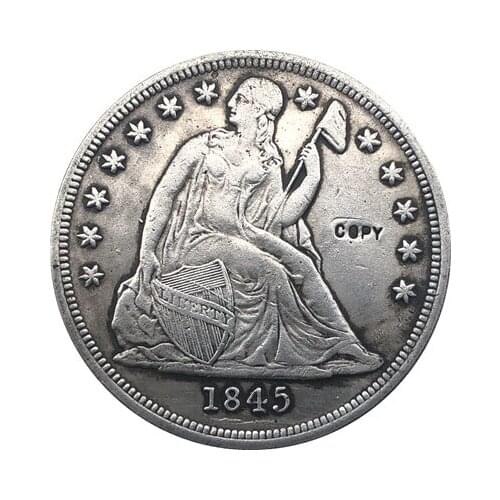1845 Seated Liberty Dollar COINS COPY