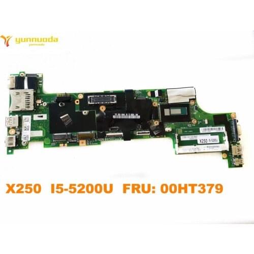Original for Lenovo X250 Laptop motherboard X250 I5-5200U FRU 00HT379 tested good free shipping