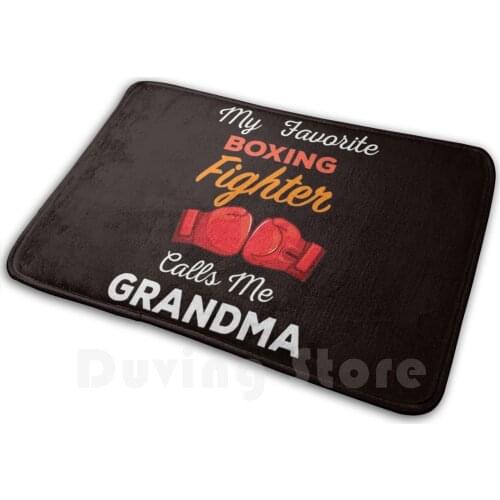 My Favorite Boxing Fighter Calls Me Graphic For Grandma Mat Rug Carpet Anti-Slip Floor Mats Bedroom Sport Workout Gym Fighting
