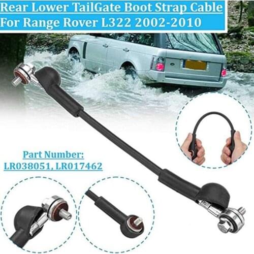 For Range Rover L322 Rear Tailgate Boot Strap X1 Cable 2002-2010 LR038051