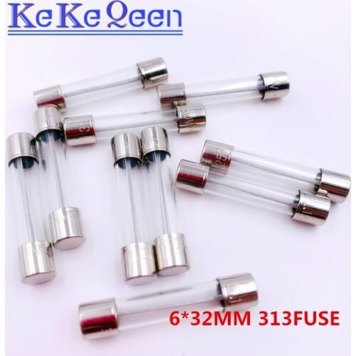 10PCS 6*32MM Slow Blow Glass Fuses Insurance Tube 6*32 313 FUSE 6x32mm T1A T2A T3A T6.3A T8A T10A T15A T20A 250V 0313