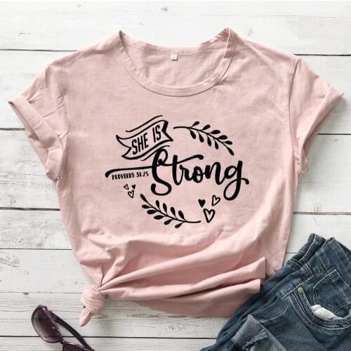 She Is Strong Proverbs 31:25 T-shirts Women Fancy Graphic Inspirational Christian Tee Top Lady Fashion Church Bible Verse Tshirt