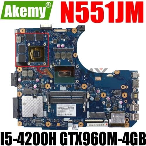AKEMY N551JM Laptop Motherboard For ASUS ROG G551JW G551JM N551JW G551J N551J Original Mainboard I5-4200H GTX960M-4GB GTX950M