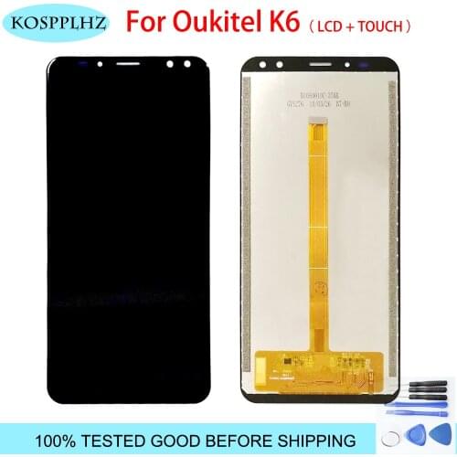 100% TESTED For Oukitel k6 LCD Display And Touch Screen Digitizer Assembly Replacement Accessories For Oukitel K 6 Phone + Tools