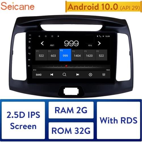 Seicane Android 10.0 9" HD 1024*600 Touch Screen Car Radio For Hyundai Elantra 2011 2012 2013 2014 2015 2016 GPS Navigation