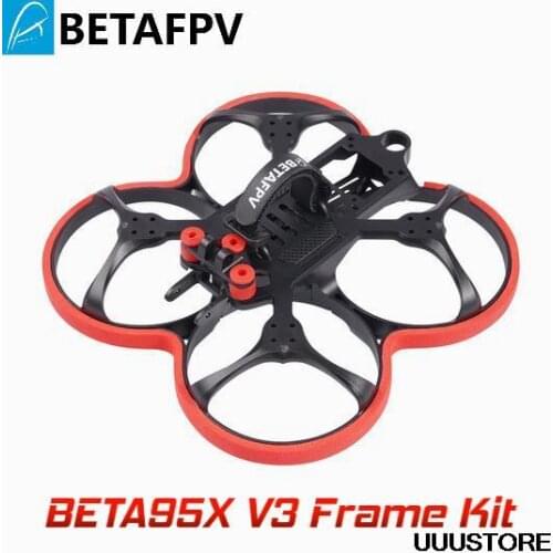 BETAFPV Beta95X V3 Wheelbase 100mm Frame Kit for FPV Racing RC Drone