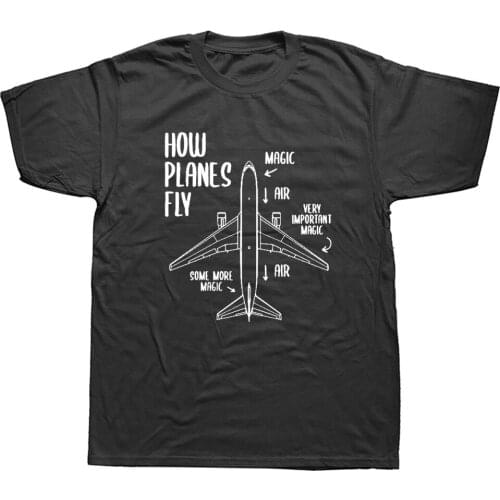 Novelty How Planes Fly Engineer Pilot Airplane T-Shirt Mens Short Sleeves Oversized Hip Hop Printed T Shirts Top Tees