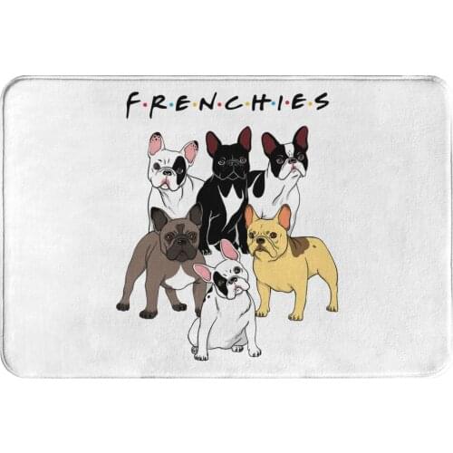 French Bulldog Pet Dog Lover Bath Non-Slip Carpet FRENCHIES Bedroom Mat Entrance Door Doormat Floor Decor Rug