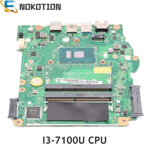 NOKOTION NBGKQ11001 NB.GKQ11.001 B5W11 LA-E061P MAIN BOARD For Acer aspire ES1-572 laptop motherboard I3-7100U CPU DDR4