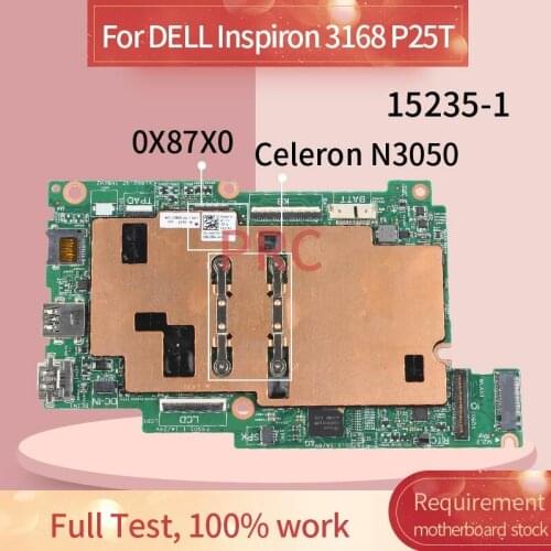 CN-0K2PTX 0K2PTX For DELL Inspiron 3168 3162 P25T Celeron N3050 Notebook Mainboard 15235-1 SR29H Laptop Motherboard