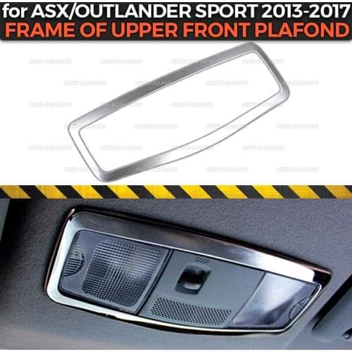Frame of upper front plafond case for Mitsubishi ASX/Outlander Sport 2013-2017 ABS plastic 1 set / 1 pcs molding decoration car