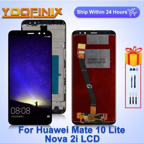 5.9" For Huawei Mate 10 Lite LCD RNE-L21 RNE-L22 RNE-L01 Display Touch Assembly Replacement Parts For Huawei Nova 2i LCD Display