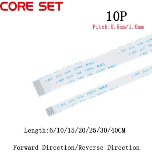 10PCS FPC/FFC Ribbon Flexible Flat Cable Pitch 0.5MM/1.0MM 10P Wire Length 6/10/15/20/25/30/40CM