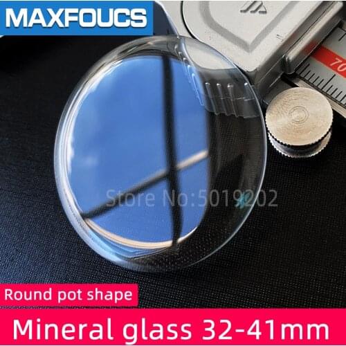 Round pot shape 32-41mm dia Dome glass Watch Mineral crystal Watch case parts