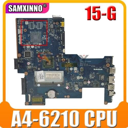 FOR HP 15-G Series Laptop Motherboard 764265-501 ZSO51 LA-A996P With A4-6210 CPU MB 100% Tested Fast Ship