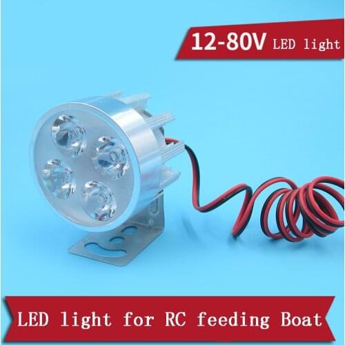 12V 24V 80V Universal 12W Ultra Bright Waterproof LED Light for RC Trawler Feeding Boat Dedicated Power-saving White Light