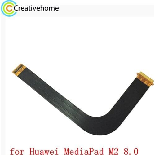 LCD Flex Cable for Huawei MediaPad T310 AGS-L03 AGS-L09 AGS-W09/MediaPad M2-801M2-802L M2-801W M2-803L/MediaPad T1-821W T1-823L