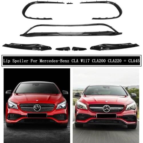 For Mercedes-Benz CLA W117 200 220 2017-2020 ABS Bright Black Front Grille Fog Lamp Light Lip Spoiler Bumper Diffuser Splitters