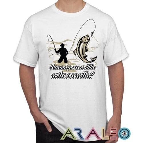 T-Shirt PESCA BUONA SORELLA Pescatore Maglia Maglietta Uomo Shirt man whi Cool Casual pride t shirt men Unisex New Fashion