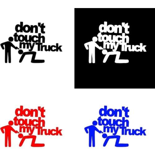 Funny Vinyl Car Stickers Decals Don't Touch My Truck Car Window Car Decorative for Rear Window Trunk Styling Vinyl KK PVC15*10cm