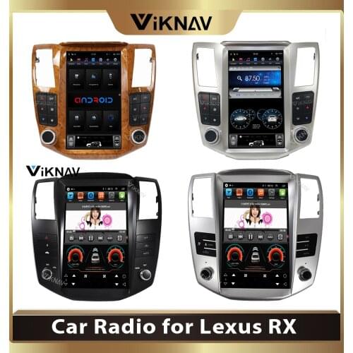 For Lexus RX RX300 RX330 RX350 RX400H 2004-2008 Android Car Radio Auto Stereo Receiver Multimedia Player GPS Tape Recorder