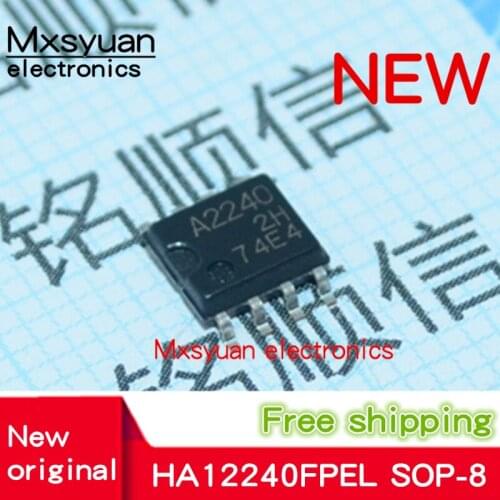 10PCS~50PCS/LOT HA12240FPEL HA12240FPEL-E A2240 SOP-8 New Original
