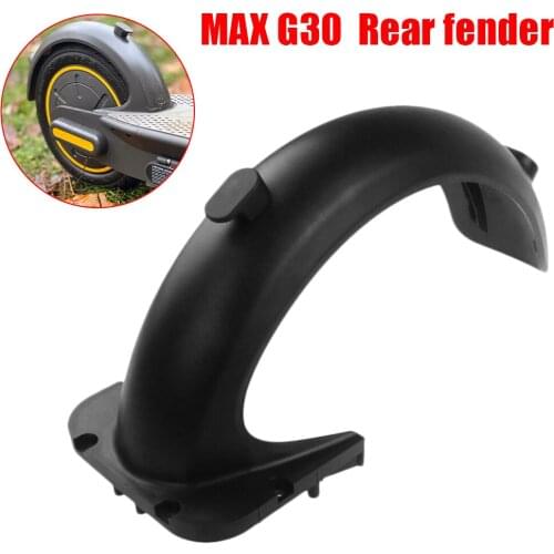 For Ninebot Max G30 Electric Scooter Fender Rear Mudguard with Hook Water Baffle Shield Tyre Splash Guard Scooter Accessories