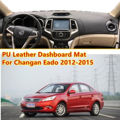 For Changan Eado 2012-2015 PU Leather Anti-Slip Mat Sunshade Dashmat Protect Carpet Dashboard Cover Pad Accessories