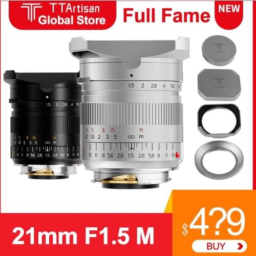 TTArtisan 21mm F1.5 M Camera Lens For Leica M Mount Camera Full Fame Manual Focus Lens For M5 M6 M7 M8 M9 M9p M10 M262 M10R M240