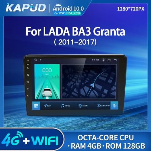 Kapud Android 10 Car Multimedia Player For For LADA BA3 Granta 2011-2017 Radio 9" Stereo BT GPS Wifi Octa-Core Navigation