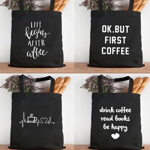 Women Shoulder Cloth Bags Reusable Shopper Teacher Student Book Bags First Coffee Printing Canvas Shopping Black Bags Mom Life