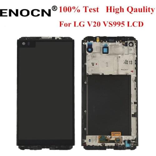 Original For LG V20 VS995 VS996 LS99 LCD Display with Touch Screen Digitizer Assembly With frame Free shipping