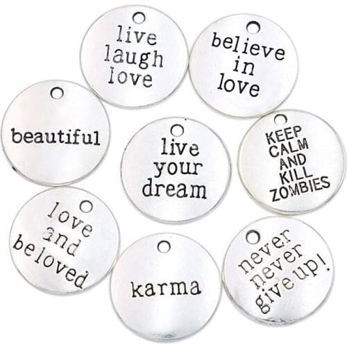 10pcs/lot Antique Silver Plated Live your Dream Karma Believe in Love Charms Pendants for Jewelry Making DIY Handmade 20mm