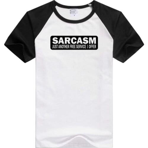Sarcasm-is-just-one-more-service short sleeve casual Men/Women T-shirt Comfortable Tshirt GA314