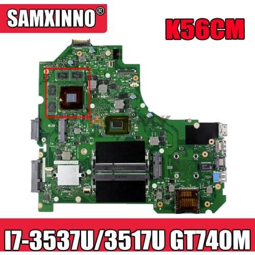 Akemy K56CM Laptop motherboard for ASUS K56CB K56C S550CB S550CM original mainboard I7-3537U/3517U GT740M