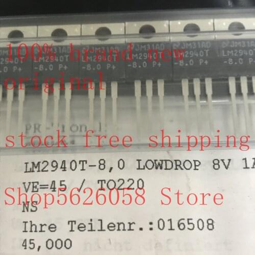 LM2940T-8.0 TO-220 100% new original 10PCS-500PCS/LOT STOCK