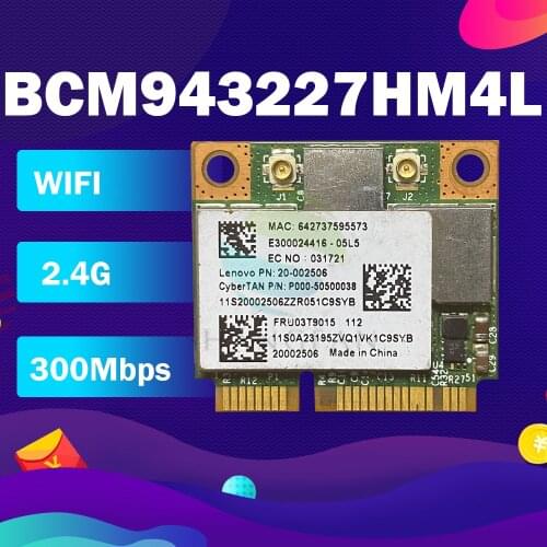 BroadCom BCM943227HM4L BCM43227 Half Mini PCI-Express Wireless WIFI Card FRU:20-002506 for Thinkpad Z370 Z570 Z475 B475 M71Z