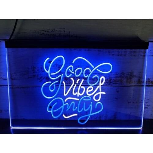 SS193 Good Vibes Only Bedroom Living Room Home Dor Dual Color LED Neon Sign