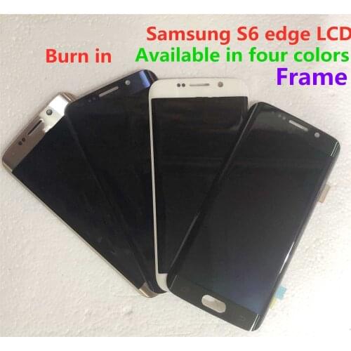 Original For Samsung Galaxy S6 edge LCD G925 G925F G925U G925T Touch Screen S6edge Touch Screen Assembly burnt screen