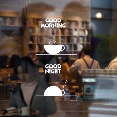 Creative Coffee Shop Sign Good Morning Night Best Coffee Sign Mug Logo Cafe Decor Highest Quality Wall Cup Decal Sticker Vinyl