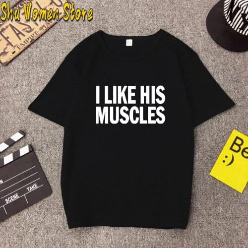Womens T-shirt Matching Couple Tshirt I Like His MUSCLE Couples Shirts Lovers Clothes Honeymoon T Shirt Valentine Wedding Gift