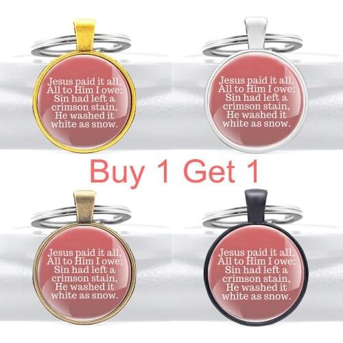 Buy 1 Get 1 Bible Verse Quote Jesus Paid It All Glass Dome Pendant Key Chain Charm Men Women Jewelry Gifts Key Rings