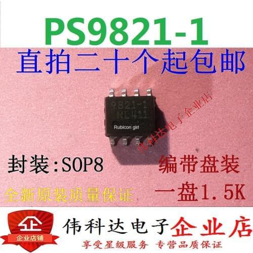 Brand new original PS9821-1 silk screen 9821-1 SOP8/patch quality assurance can be directly photographed