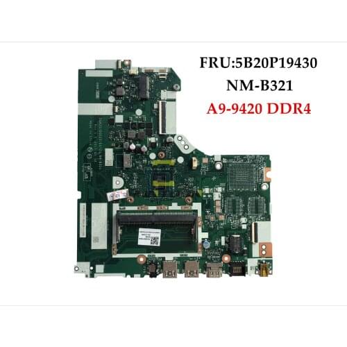 High quality FRU 5B20P19430 for Lenovo 320-15AST 320-15IKB Laptop Motherboard NM-B321 A9-9420 CPU DDR4 RAM 100% Fully Tested