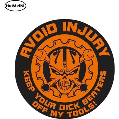 HotMeiNi 12cm x 12cm Keep Your Dck Beaters Off My Tools Toolbox Stickers Diesel Mechanic Garage Hard Hat Helmet Decals