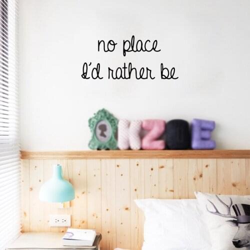 House Wall Stickers Bedroom Art Decor - No Place I'd Rather Be - Family Wall Quote Vinyl Bedroom Decal Stickers