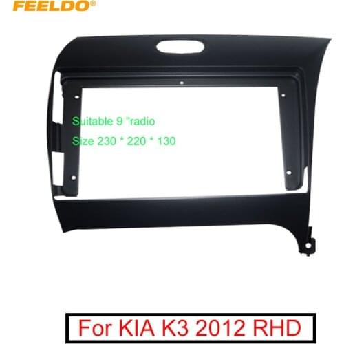 FEELDO Car Audio 9" Big Screen DVD Fascia Frame Adapter For KIA K3 2012 RHD Stereo 2Din Dash Installation Panel Frame Kit