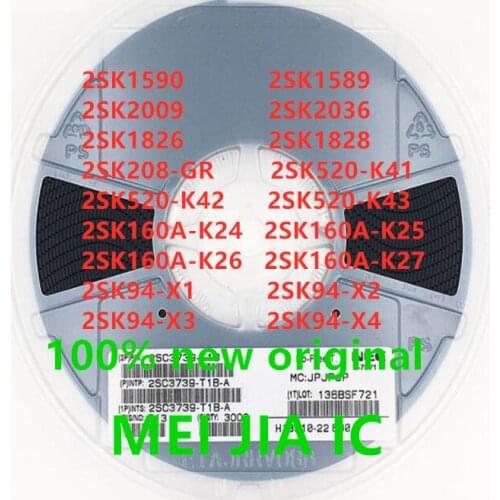 100PCS 2SK1590 2SK1589 2SK2009 2SK2036 2SK1826 2SK1828 2SK208 2SK520 2SK160A 2SK94 2SK208-GR 2SK520-K41 2SK160A-K27 2SK94-X1